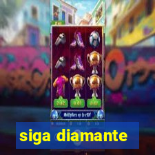 siga diamante