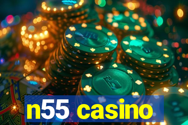 n55 casino