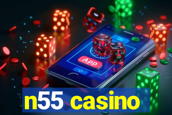 n55 casino