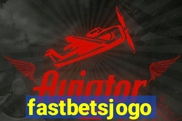 fastbetsjogo