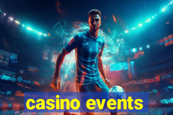 casino events