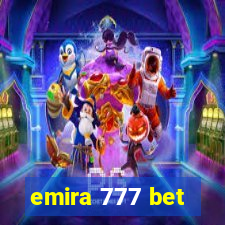 emira 777 bet