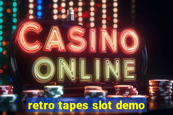 retro tapes slot demo