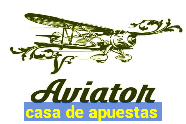 casa de apuestas