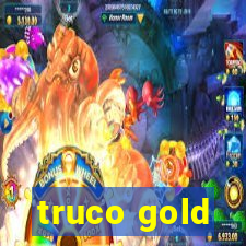 truco gold