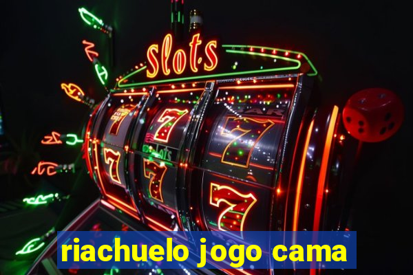 riachuelo jogo cama