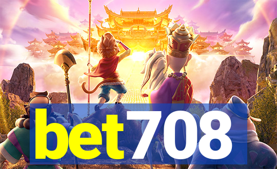 bet708