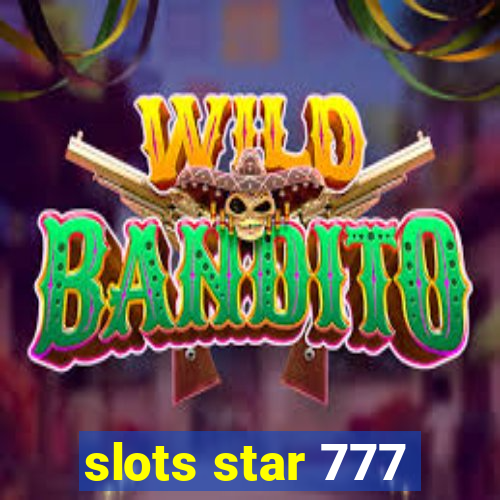 slots star 777