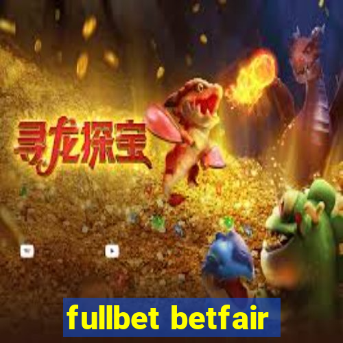 fullbet betfair