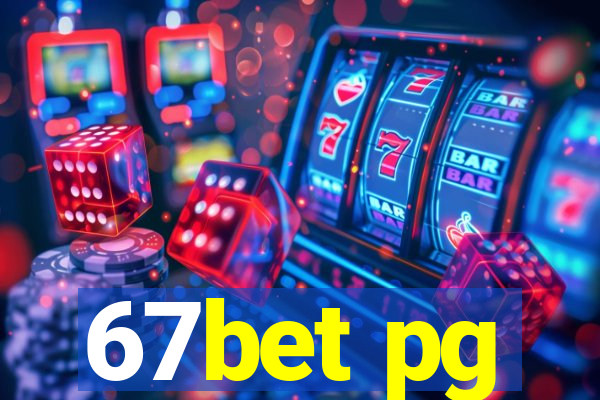 67bet pg