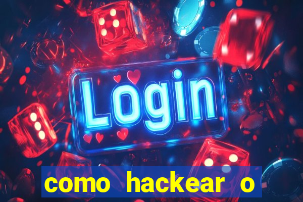 como hackear o jogo do mines