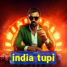 india tupi