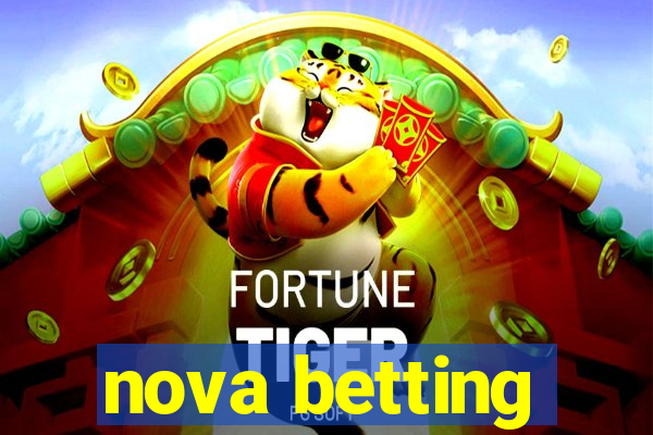 nova betting