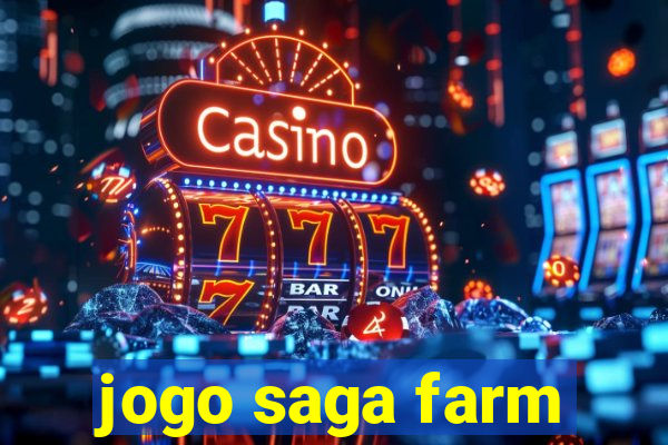 jogo saga farm