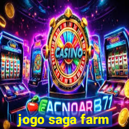 jogo saga farm