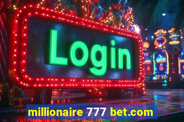 millionaire 777 bet.com