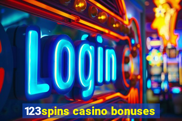 123spins casino bonuses