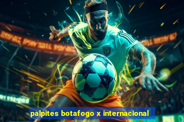 palpites botafogo x internacional