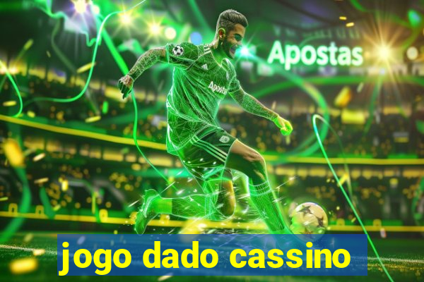 jogo dado cassino