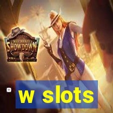 w slots