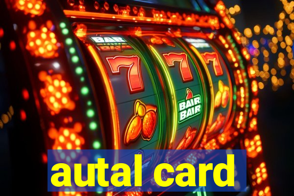 autal card