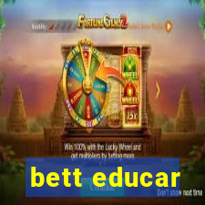 bett educar