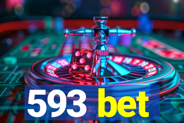 593 bet