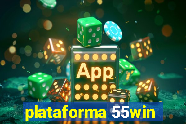 plataforma 55win