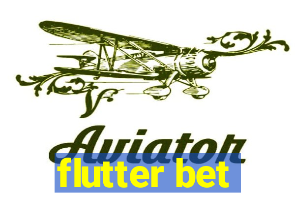 flutter bet