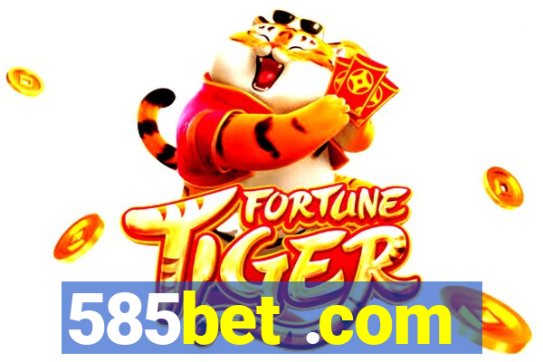 585bet .com