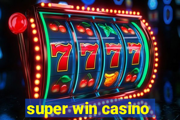 super win casino