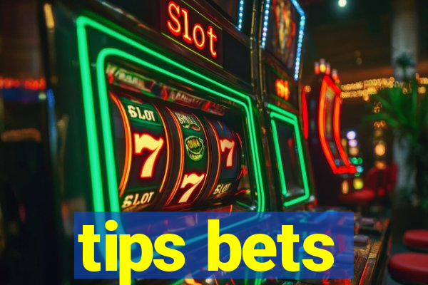 tips bets