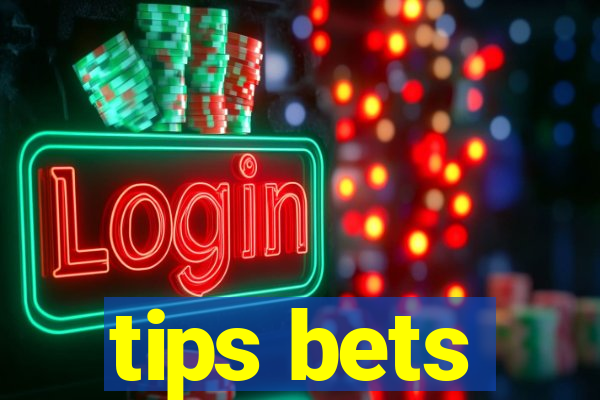 tips bets