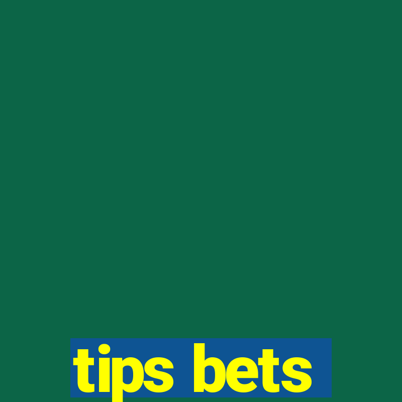 tips bets