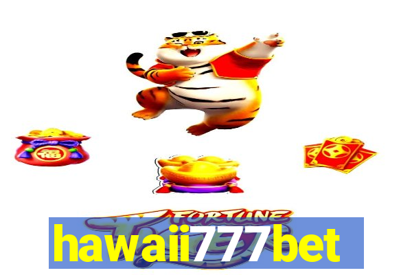 hawaii777bet