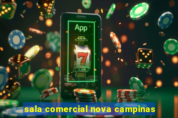 sala comercial nova campinas