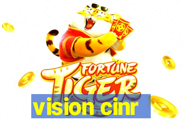 vision cinr