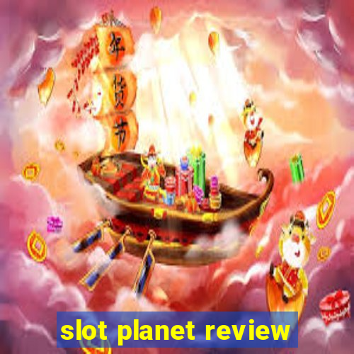 slot planet review