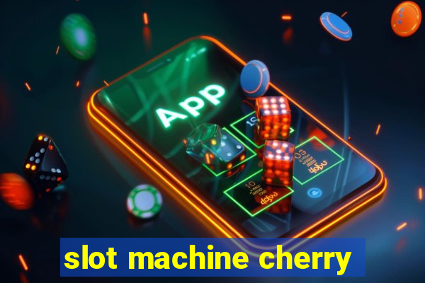 slot machine cherry