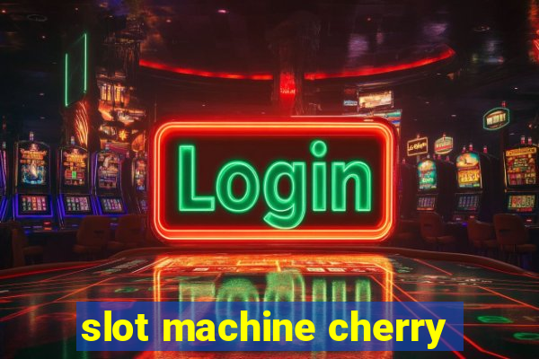 slot machine cherry