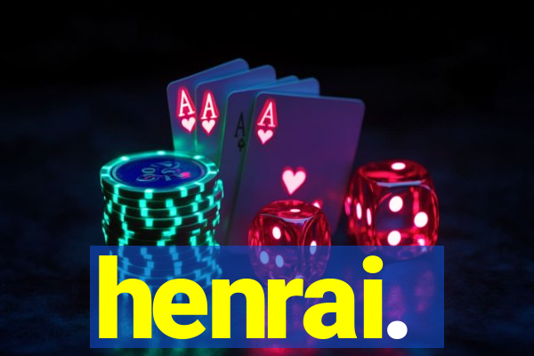 henrai.