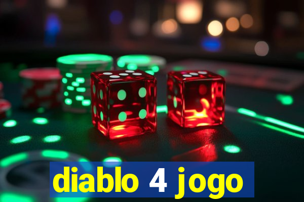 diablo 4 jogo