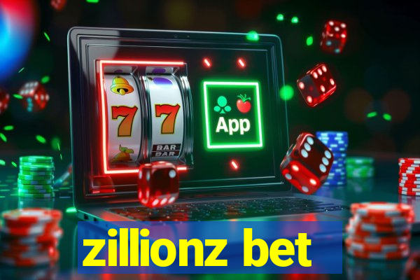 zillionz bet