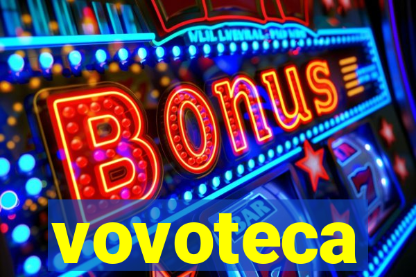 vovoteca