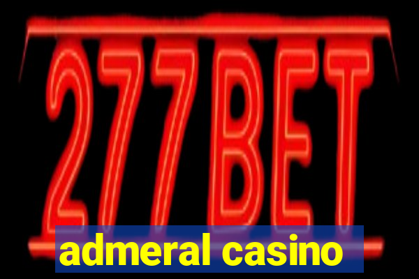 admeral casino