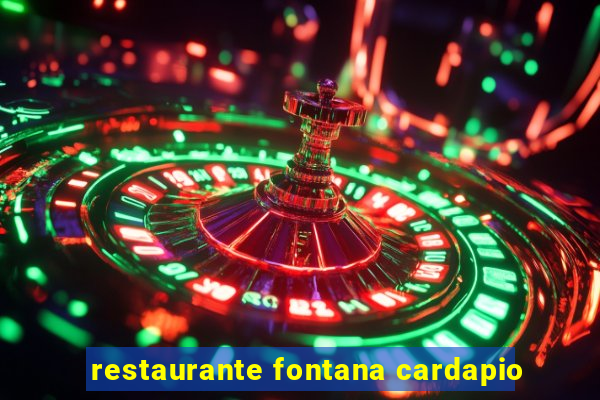 restaurante fontana cardapio