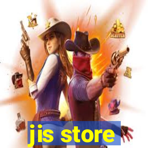 jis store