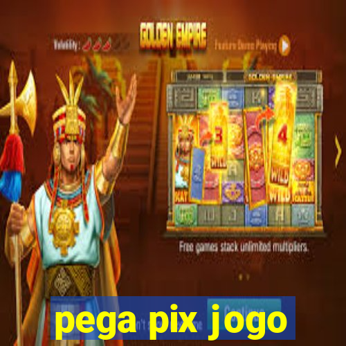 pega pix jogo