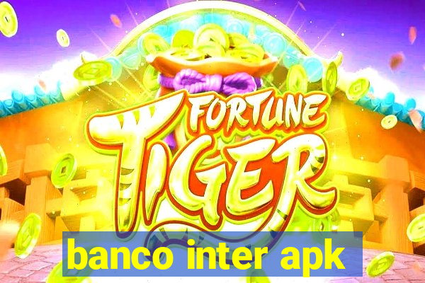 banco inter apk