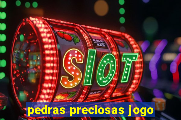 pedras preciosas jogo